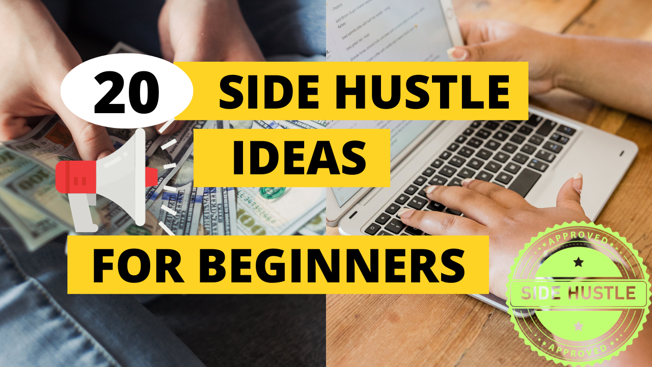 20 Easy Side Hustles for Beginners: Start Making Money Today! - Get ...